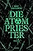 Die Atompriester