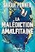 La malédiction amalfitaine (French Edition)
