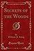 Secrets of the Woods, Vol. 3