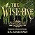 The Wise One: The Scottish ...
