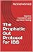 The Prophetic Gut Protocol ...