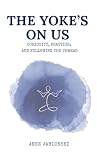 The Yoke's On Us:...