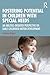 Fostering Potential in Children with Special Needs: An Abilities-Oriented Perspective on Early Childhood Motor Development