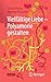 Vielfältige Liebe - Polyamorie gestalten: Polyamorie gestalten (German Edition)