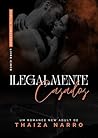Ilegalmente Casados (Família Armstrong Livro 5) (Portuguese Edition)