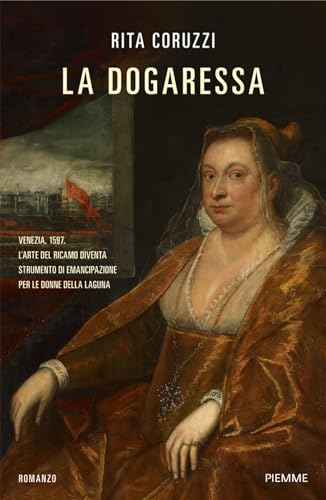 La dogaressa (Italian Edition)