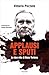 Applausi e sputi: Le due vite di Enzo Tortora