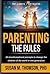 Parenting by Dr. Susan M. Thomson Parenting by Dr. Susan M. Thomson