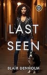 Last Seen