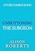 The Surgeon Who Stole Her Heart by Alison Roberts