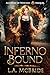 Inferno Bound