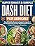 Super Smart & Simple Dash Diet for Seniors by Maya Callister Super Smart & Simple Dash Diet for Seniors by Maya Callister