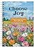 Choose Joy: 3-Minute Devotions for Women Journal