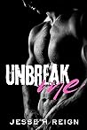 Unbreak Me