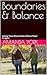 Boundaries & Balance: Helpi...