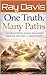 One Truth, Many Paths: How ...