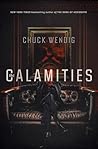 The Calamities by Chuck Wendig