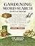 Gardening Word Search Puzzle Book by Clearmind Press