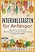 Intervallfasten für Anfänge...