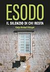Esodo: Il silenzi...