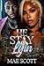 He Stay Lyin by Mae Scott