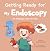 Getting Ready for My Endosc...