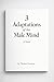 3 Adaptations of the Male Mind by Thomas Newton