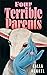 Four Terrible Parents by Calla Henkel