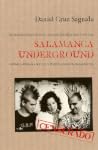 Salamanca Underground by Daniel Cruz Sagredo