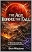 The Age Before the Fall (Le...