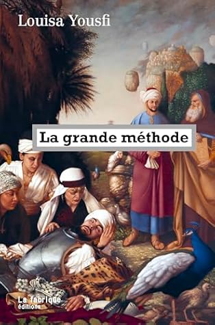 La grande méthode