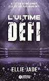 L'Ultime Défi