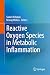 Reactive Oxygen Species in ...