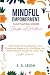 Mindful Empowerment: Cultiv...