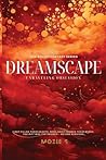 Dreamscape Two: R...