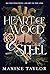 Heart of Wood and Steel