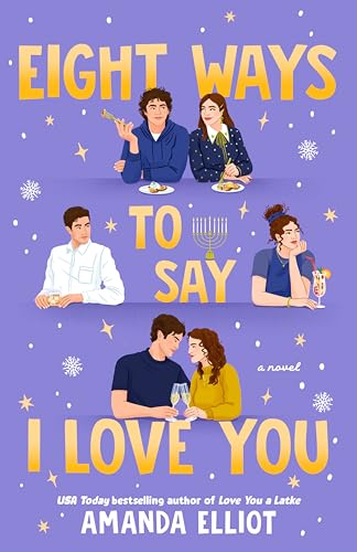 Eight Ways to Say I Love You (Paperback)