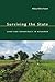 Surviving the State: Land and Democracy in Myanmar (Global and Insurgent Legalities)