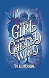 The Girl Who Cheated the Wind