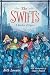 The Swifts: A Garden of Vipers