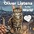 Oliver Listens To The World...