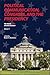 Political Communication, Congress, and the Presidency: The Year in C-SPAN Archives Research, Volume 11