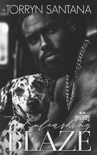 Unleashing Blaze: (BLP Breeds Book 9)