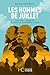 Les Hommes de juillet (Roman) (French Edition)