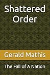Shattered Order: ...