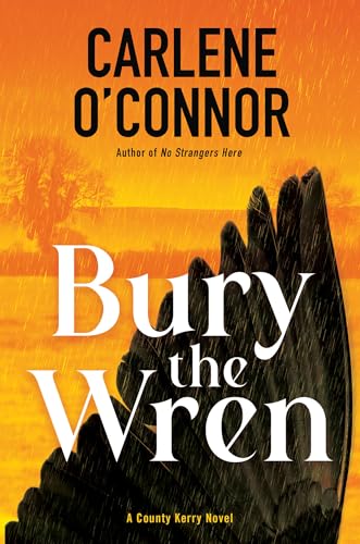 Bury the Wren (A County Kerry Novel)
