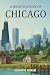 A Brief History of Chicago