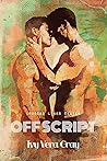 Off Script (Crossed Lines, #1) Book cover for Off Script (Crossed Lines, #1)