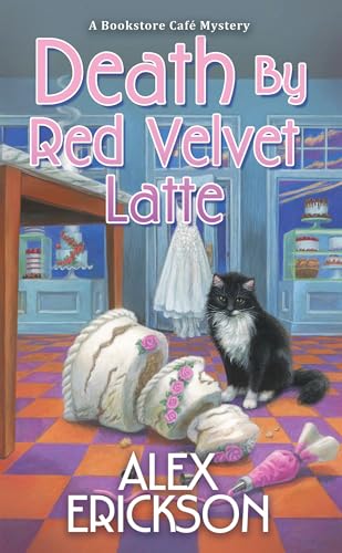 Death by Red Velvet Latte (A Bookstore Cafe Mystery)