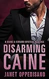 Disarming Caine by Janet Oppedisano